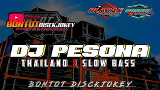 Download lagu DJ DANGDUT PESONA | Thailand x slow Bass by Bontot Disckjokey mp3 Download lagu DJ DANGDUT PESONA | Thailand x slow Bass by Bontot Disckjokey mp3