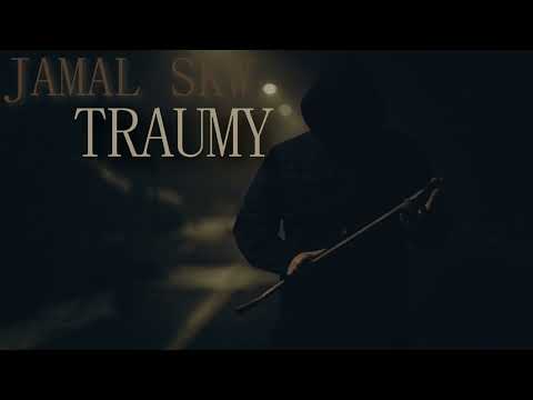 JAMAL SKW - Traumy