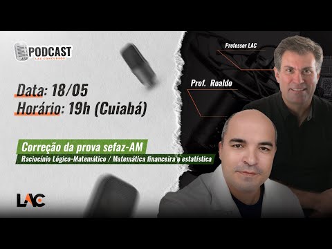 Papo de Concurseiro - Correção da prova SEFAZ-AM - Raciocínio Lógico-Matemático