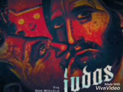 Don miguelo ❌TYS ❌ Cromo X - Judas