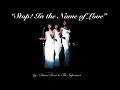 Stop! In the Name of Love (w/lyrics)  ~  Diana Ross & The Supremes
