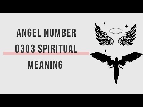 Angel number 0303 spiritual meaning