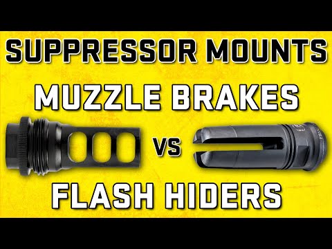 Suppressors 101: Muzzle Brakes vs Flash Hider Mounting Solutions