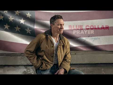 Video thumbnail for Blue Collar Prayer