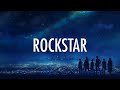 Post Malone, 21 Savage – rockstar (Lyrics) 🎵 Post Malone, 21 Savage – rockstar (Lyrics) 🎵