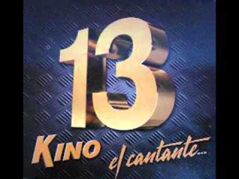 NECESITO UN AMOR - KINO EL CANTANTE 13