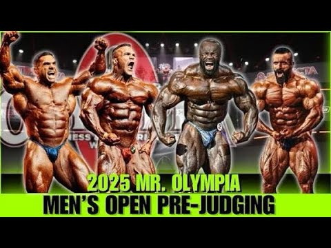 2025 OLYMPIA MENS OPEN BODYBUILDING - TOP 4 PRE JUDGING