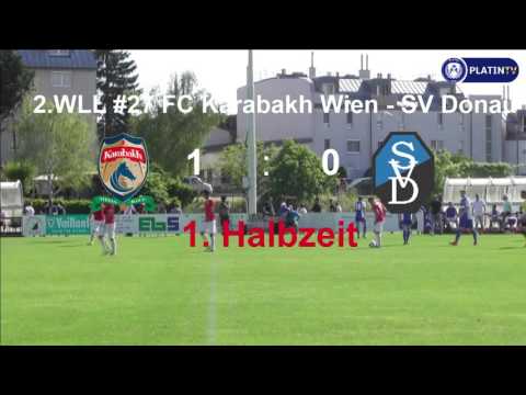 2.WLL #27 FC Karabakh Wien - SV Donau  - Highlight  (2. Halbzeit / 48:10) am 28.05.2016 16:50