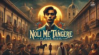 📖✨ Noli me tángere de José Rizal | Audiolibro Completo en Español 🇵🇭