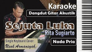 Download lagu Sejuta Luka | Karaoke Nada Pria | Rita Sugiarto | Slow Dangdut Version | SiKeCe | Lirik mp3 Download lagu Sejuta Luka | Karaoke Nada Pria | Rita Sugiarto | Slow Dangdut Version | SiKeCe | Lirik mp3