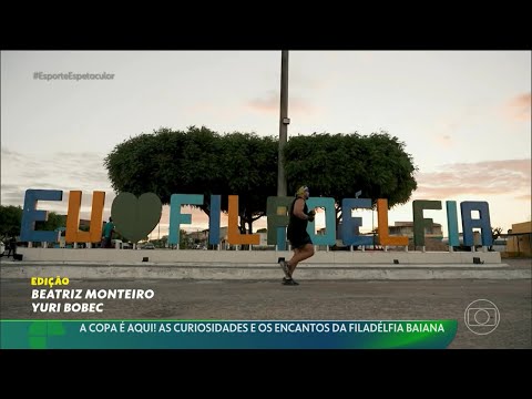 A COPA É AQUI | FILADÉLFIA BA NO ESPORTE ESPETACULAR 