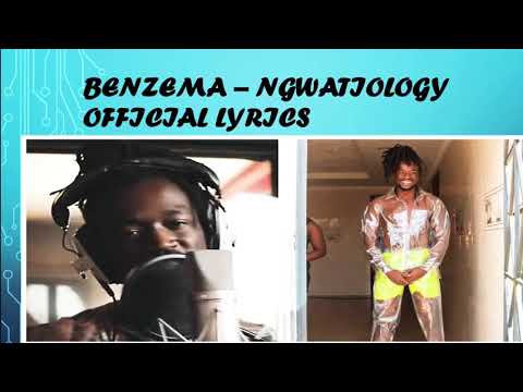 Benzema - Ngwatiology (official lyrics video)