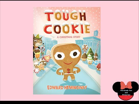 Tough Cookie- Read Aloud