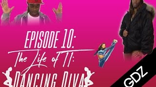 The Life Of TT: Episode 10 - Dancing DIVA