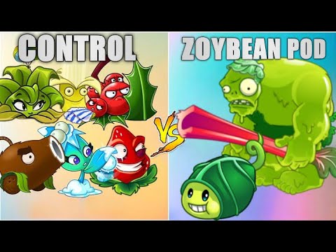 ZOYBEAN POD vs Team CONTROL - Which Plant Team 's Best? - PvZ 2 Plant Vs Plant