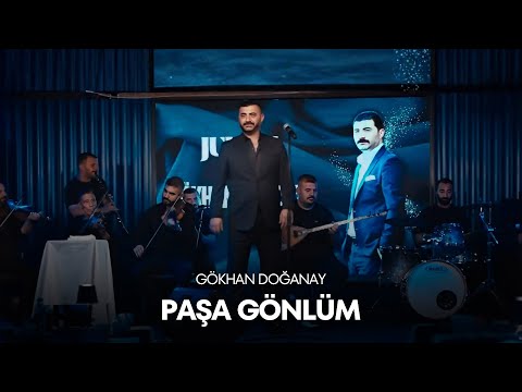 Gökhan Doğanay - Paşa Gönlüm (2025 Official Video)