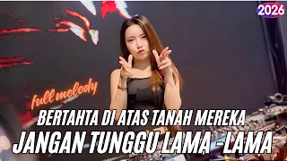 Download lagu DJ KAU HANCURKAN RUMAH YANG MELINDUNGI MU | BERTAHTA DI ATAS TANAH MEREKA X JANGAN TUNGGU LAMA-LAMA mp3 Download lagu DJ KAU HANCURKAN RUMAH YANG MELINDUNGI MU | BERTAHTA DI ATAS TANAH MEREKA X JANGAN TUNGGU LAMA-LAMA mp3
