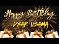 USAMA Happy Birthday Happy Birthday Song With Names Happy Birthday ToYou Birthday Song Name Status