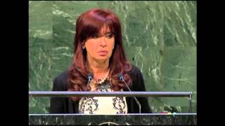 SPEECH OF THE PRESIDENT CRISTINA FERNÁNDEZ DURING THE UNITED NATIONS GENERAL ASSEMBLY, NEW YORK, USA