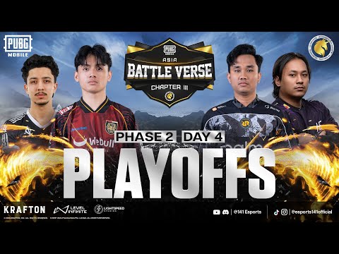 PUBGM BATTLE VERSE ASIA CHAPTER III | PHASE 2 PLAYOFFS DAY 4 | FT. #BTR  #HORAA #RRQ #ASI8 #AE #DRS