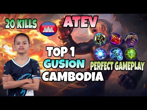 20 Kills in 9 Minutes!! Gusion Unlimited Dagger~Top 1 Gusion Cambodia by ATEV - Mobile Legend