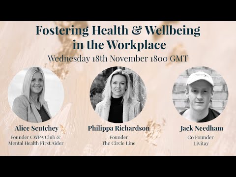 Fostering Health & Wellbeing in the Workplace [Webinar Replay]