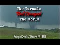 The Tornado That Changed The World - Bridge Creek - Moore F5 Documentary