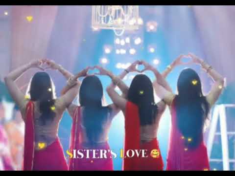 Aasman Me Jab Tak Sitare Rahenge 😘 ❤sisters love❤ whatsapp status