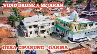 Download lagu video drone Cipasung village, Darma sub-district, Kuningan district/historical origins mp3