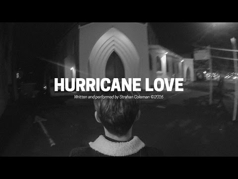 Strahan - Hurricane Love (Official Lyric Video)