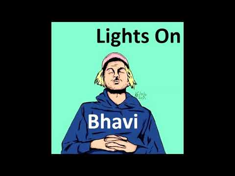 Bhavi - Lights On