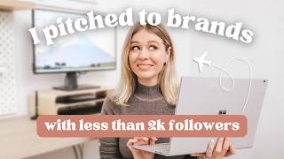 I Pitched to 3 Travel Brands with Less Than 2k Followers, here's what happened