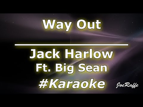 Jack Harlow - Way Out Ft. Big Sean (Karaoke)