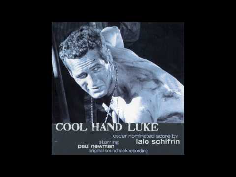 Cool Hand Luke | Soundtrack Suite (Lalo Schifrin)