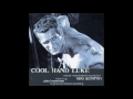 Cool Hand Luke | Soundtrack Suite (Lalo Schifrin)