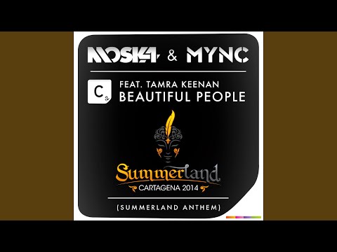 Beautiful People (feat. Tamra Keenan) (Summerland Anthem)