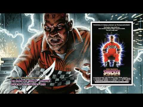 Dudes Of Wrath - Shocker (Shocker Soundtrack 1989) reMyster 2022