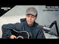 Ivan Cornejo La Ultima Vez Agushto Papa Podcast