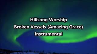 Broken vessels karaoke (short version)