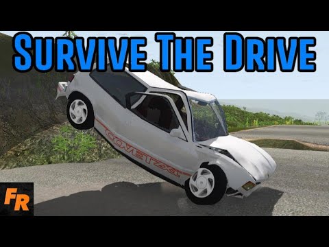 Survive The Drive - BeamNG Drive