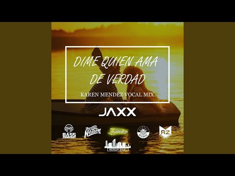 Dime Quien Ama de Verdad