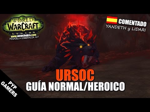 [WoW] Guía Ursoc Normal y Heroico