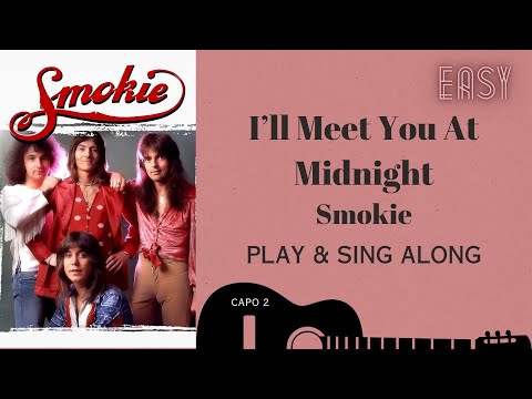I'll meet you at midnight - Smokie