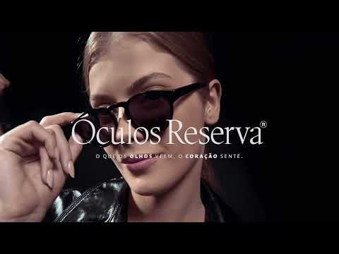 ÓCULOS RESERVA