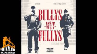 Guce x Philthy Rich [Bullys Wit Fullys] ft. Stevie Joe - N*gga Like Me [Thizzler.com]