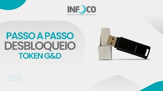 Passo a Passo Desbloqueio Senha Pin Certificado Digital A3 Token G&D | INFOCO DIGITAL