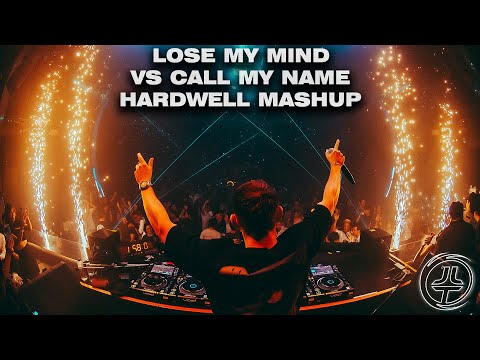 Alesso, Sebastian Ingrosso VS Josh Le Tissier - Lose My Mind VS Call My Name (Hardwell Mashup)