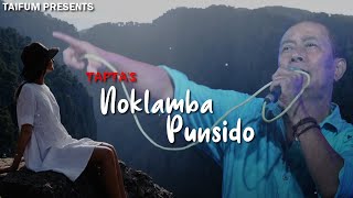 Download lagu NOKLAMBA PUNSIDO || TAPTA SONG mp3