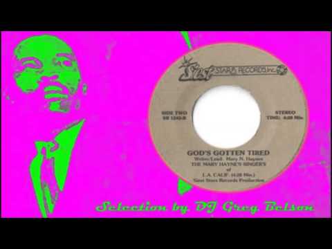 Gospel Modern Soul 45 - Mary Hayne's Singer's of L.A. CALIF. - God's gotten tired