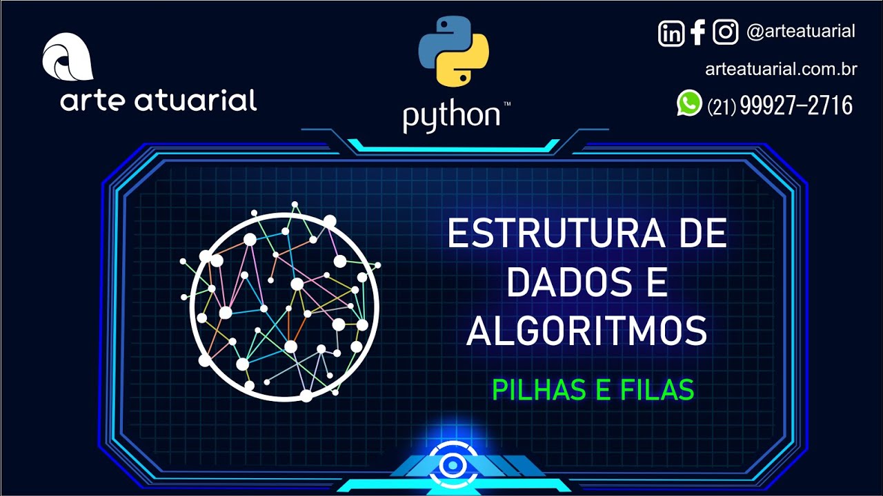 Estrutura de dados e algoritmos com Python:  Pilhas e Filas